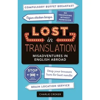 Lost in Translation - Croker Charlie [EN] (2019, Brožovaná, Michael O'Mara Books Ltd)