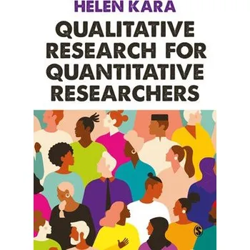 Cizojazyčná kniha Qualitative Research for Quantitative Researchers - Kara, Helen
