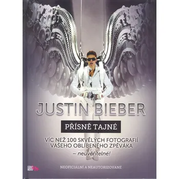 JUSTIN BIEBER-přísně tajné