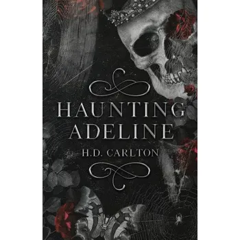 Haunting Adeline – H. D. Carlton [EN] (2021, brožovaná)