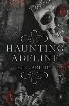 Haunting Adeline – H. D. Carlton [EN] (2021, brožovaná)