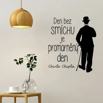 Samolepící dekorace Samolepka na zeď s citátem Ambiance Charlie Chaplin ID_1261040