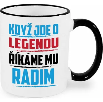 Hrnek - Když jde o legendu, říkáme mu Radim Barva: Černá