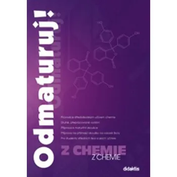 Chemie Odmaturuj! z chemie - Marika Benešová, Hana Satrapová (2014, brožovaná)