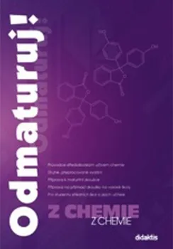 Chemie Odmaturuj! z chemie - Marika Benešová, Hana Satrapová (2014, brožovaná)