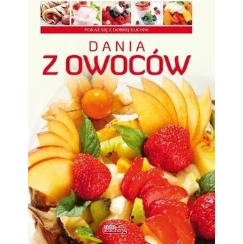 Dania z owoców - Praca zbiorowa