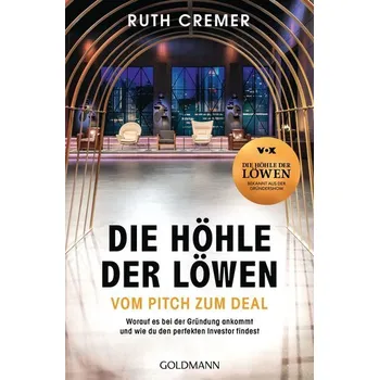 "Die Höhle der Löwen" Vom Pitch zum Deal - Cremer, Ruth
