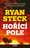 Hořící pole - Ryan Steck (2023, brožovaná), kniha
