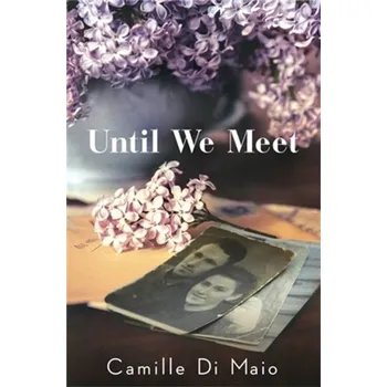Until We Meet - Di Maio, Camille