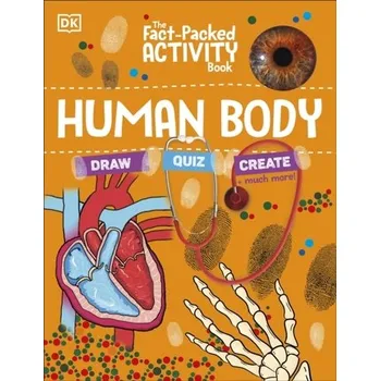 The Fact-Packed Activity Book: Human Body - Dk