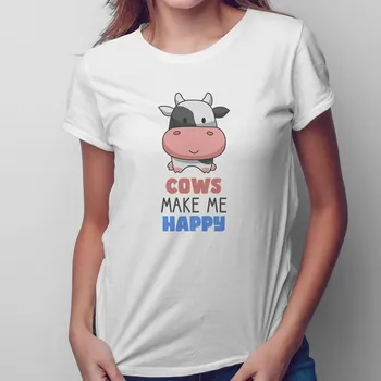 Žertovný předmět Cows make me happy - dámské tričko s potiskem