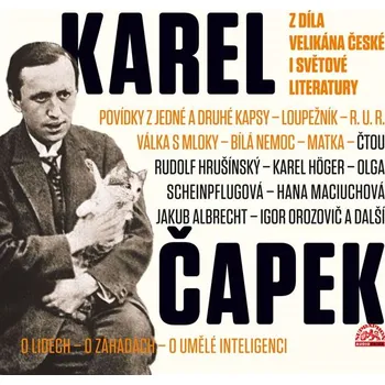 Z díla velikána české i světové literatury - Karel Čapek - audiokniha