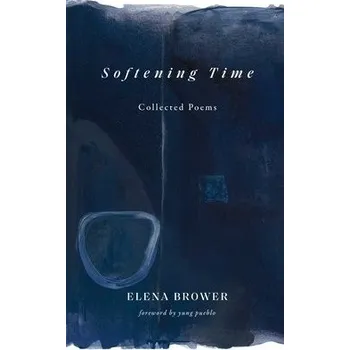 Cizojazyčná kniha Softening Time - Brower, Elena