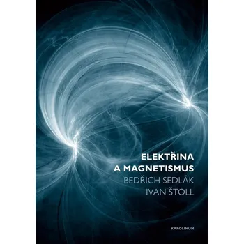 Kniha Elektřina a magnetismus