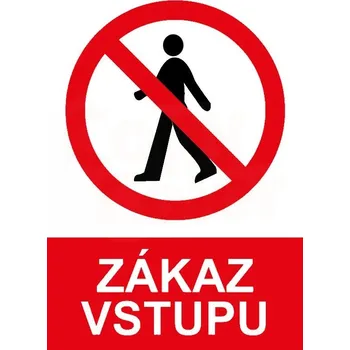 Speciální papír Zákaz vstupu - samolepka PVC A5