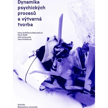 Kniha Dynamika psychických procesů a výtvarná tvorba