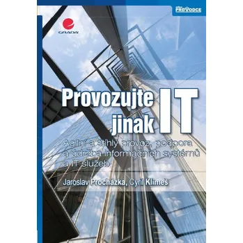 Provozujte IT jinak