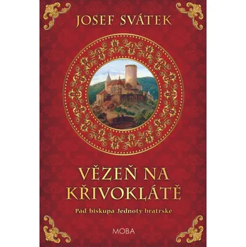 Kniha Vězeň na Křivoklátě