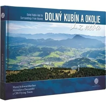 Umění Dolný Kubín a okolie z neba