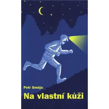 Kniha Na vlastní kůži