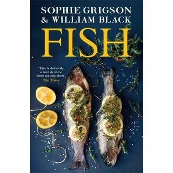 Cizojazyčná kniha Fish - Grigson, Sophie a Black, William