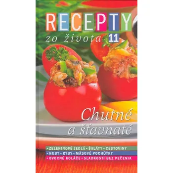 Kniha Recepty zo života 11 – Chutné a šťavnaté