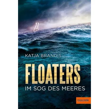 Floaters - Brandis, Katja [DE] (2022, Měkká, Beltz GmbH, Julius)