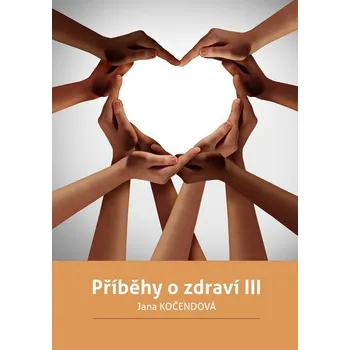 Kniha Příběhy o zdraví III