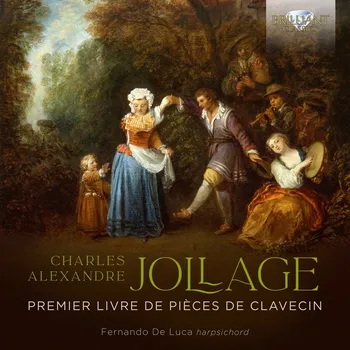 Zahraniční hudba Jollage: Premier livre de Pièces de Clavecin (CD) (Fernando De Luca)