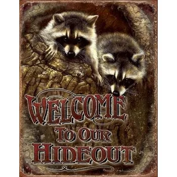 Plechová cedule Plechová cedule WELCOME - Our Hideout
