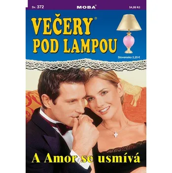 Večery pod lampou 372 - A Amor se usmívá -