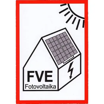 Značení Tabulka - Fotovoltaika FVE (samolepka A6)