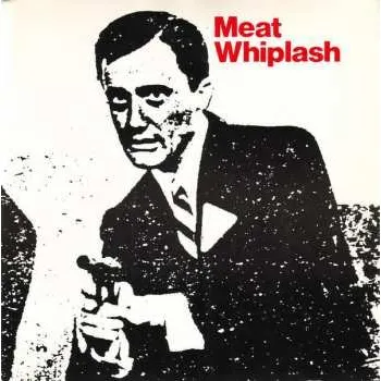 Zahraniční hudba SP Meat Whiplash: Don’t Slip Up LTD | CLR 2020 Coloured Green Transparent Vinyl Limited Edition