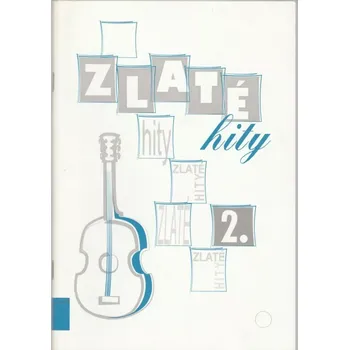 Zlaté hity 2 zpěvník