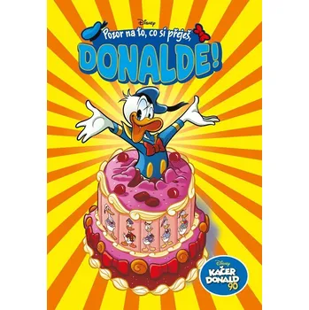 Kačer Donald 90 Pozor na to, co si přeješ, Donalde!