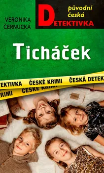 Kniha Ticháček - Veronika Černucká (2024) [E-kniha]