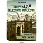 Toulky nejen železniční minulostí -…