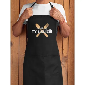 Kuchyňská zástěra Zástěra s potiskem JÁ VAŘÍM, TY UKLÍZÍŠ