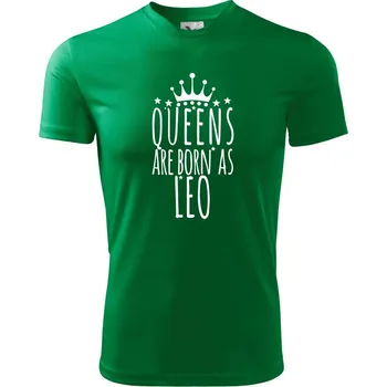 Chlapecké tričko Queens are born as Leo - Lev - Dětské triko sportovní (dresovina) - 122 cm/6 let ( Středně zelená )