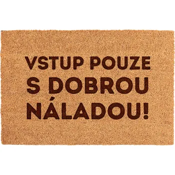 Rohožka Dřevia Rohožka VSTUP POUZE S DOBROU NÁLADOU - 60x40 cm