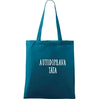 Nákupní taška Autodoprava táta - Taška bavlněná - 42 x 38 cm ( Petrolejová )