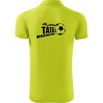 Pánská košile Já jsem táta - máma brankáře - fotbal - Polokošile Victory sportovní (dresovina) - XL ( Limetková )