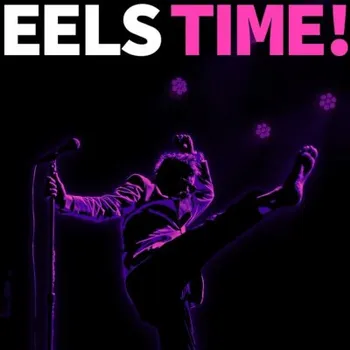 Zahraniční hudba Eels - Eels Time! (LP, EWORKS126)