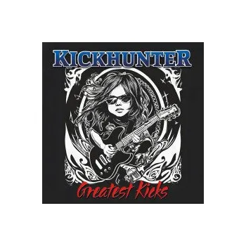 Zahraniční hudba Greatest Kicks - Kickhunter [CD]