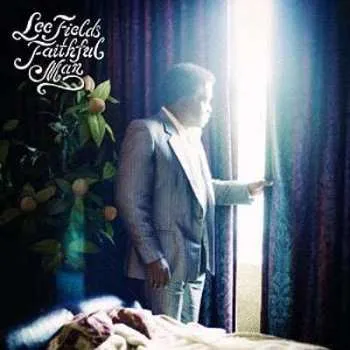 Zahraniční hudba CD Lee Fields: Faithful Man 2012
