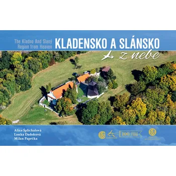 Cestování Kladensko a Slánsko z nebe