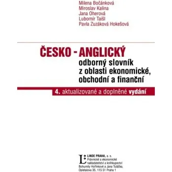 Slovník Česko anglický odborný slovník z obl ekon obch a fin 4 v - Bočánková Milena