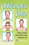 Obličejová jóga: Rady a cvičení, jak si…