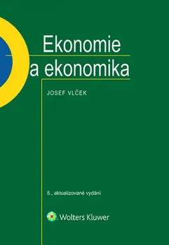Ekonomie a ekonomika: Josef Vlček (2016, pevná)