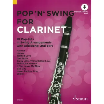 Pop 'N' Swing for Clarinet + Audio Online / 10 pop hitů ve swingovém aranžmá pro jeden nebo dva klarinety